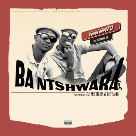 Ba Ntshwara Joe ft. SXS Msethura & DJBandii