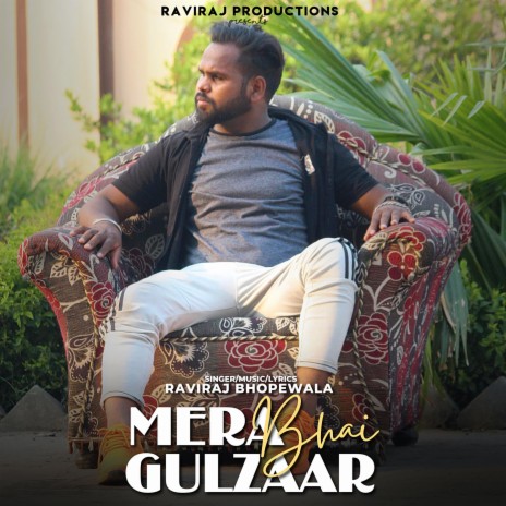 Mera Bhai Gulzaar | Boomplay Music