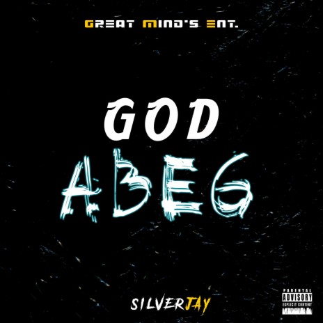 God Abeg | Boomplay Music