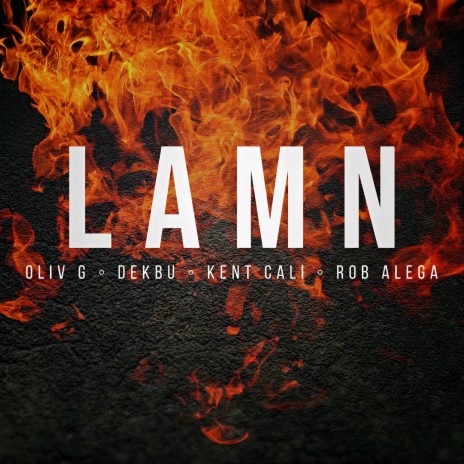 LAMN (feat. Rob Alega)