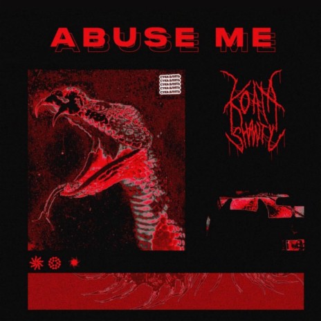 ABUSE ME | Boomplay Music