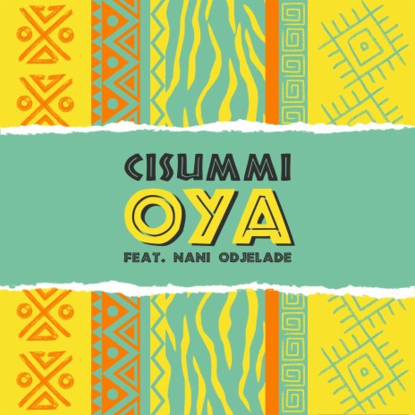 OYA (Radio Edit) ft. Nani Odjèladé | Boomplay Music