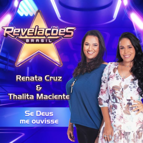 Se Deus me ouvisse (Revelações Brasil - Temporada 3, Batalha 2) ft. Thalita Maciente