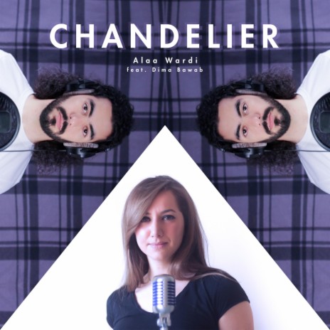 Chandelier (feat. Dima Bawab) | Boomplay Music