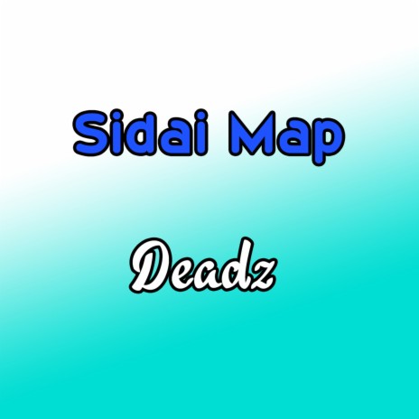 Sidai Map | Boomplay Music