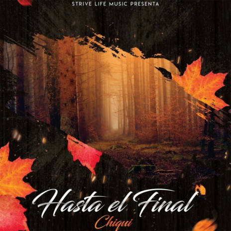 Hasta el Final | Boomplay Music