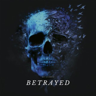 Betrayed lyrics | Boomplay Music