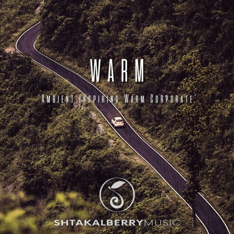 Warm (Ambient Inspiring Warm Corporate) | Boomplay Music