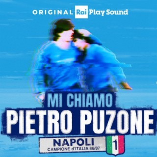 Mi chiamo Pietro Puzone (Original Podcast Soundtrack)