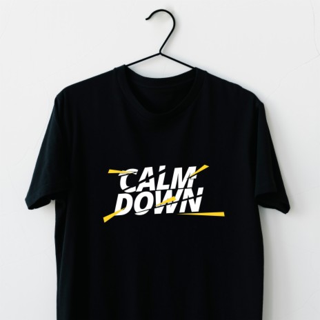Calm Down (Settle Down) | Boomplay Music