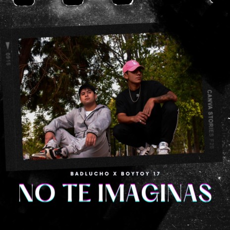 No Te Imaginas ft. BadLucho | Boomplay Music