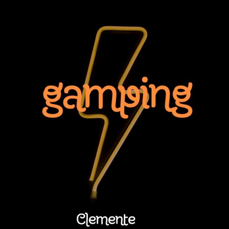 Gamping | Boomplay Music