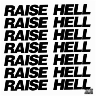 Raise Hell