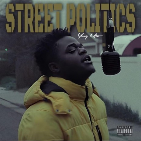 Street Politics | Boomplay Music