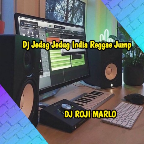 Dj Jedag Jedug India Reggae Jump | Boomplay Music