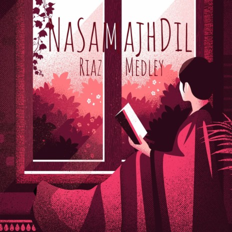 NaSamajhDil | Boomplay Music