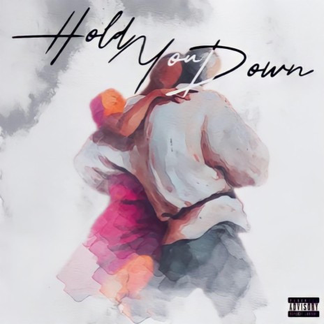 Hold You Down ft. Valé Tunes
