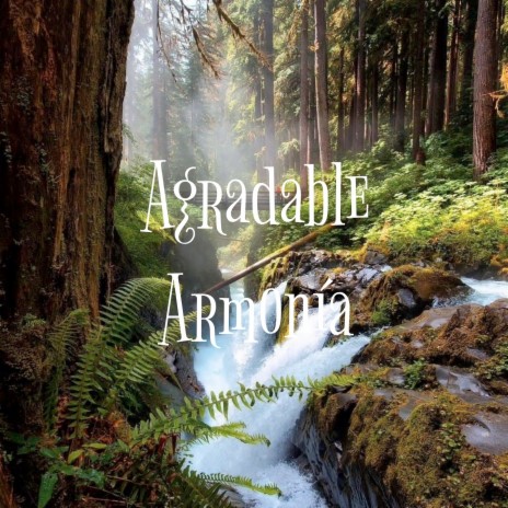 Agradable Armonía ft. Dj MeloD, Relajacion & Mind & Earth | Boomplay Music