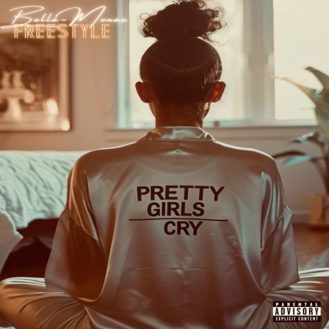 Pretty Girls Cry - Freestyle | Boomplay Music