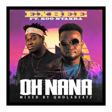 Oh Na Na (feat. Koo Ntakra) | Boomplay Music