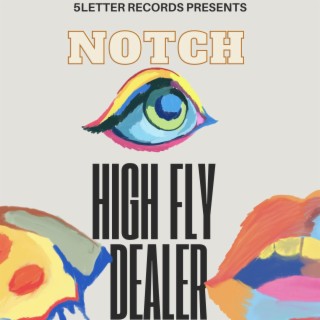 High Fly Dealer