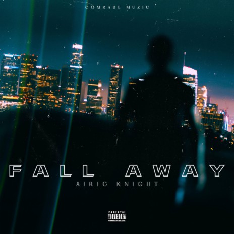 Fall Away | Boomplay Music