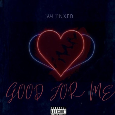 Good For Me | Boomplay Music