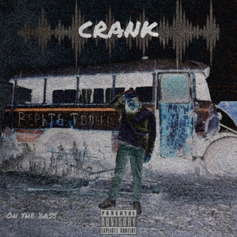 Crank (On The Bass) | Boomplay Music