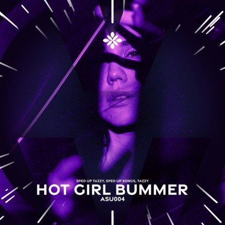 hot girl bummer - sped up + reverb ft. fast forward >> & Tazzy | Boomplay Music