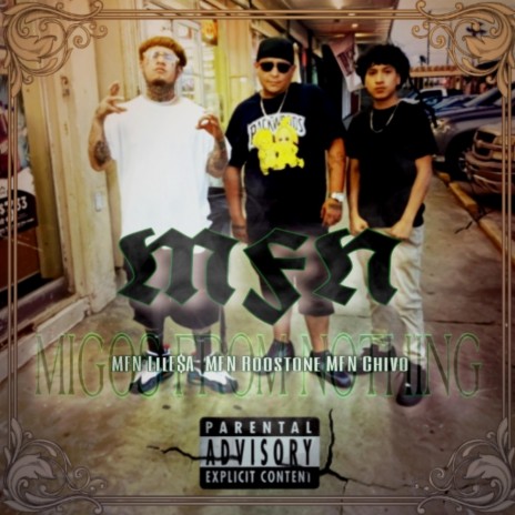 Migos From Nothing (Freestyle) ft. MFN Chivo & MFN E$A