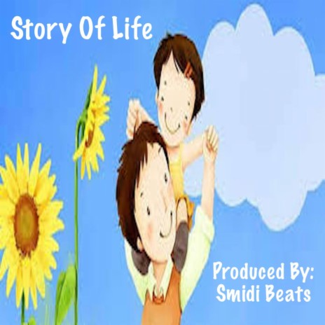 Story Of Life | Boomplay Music
