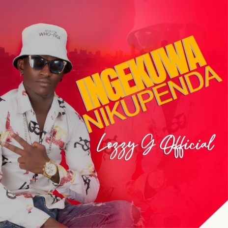 Ingekuwa Nikupenda | Boomplay Music