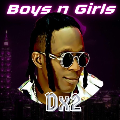 Boys and girls | Boomplay Music
