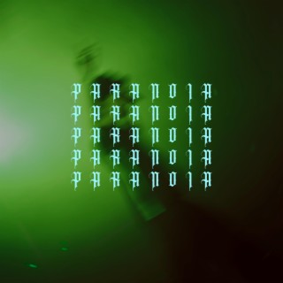 PARANOIA lyrics | Boomplay Music