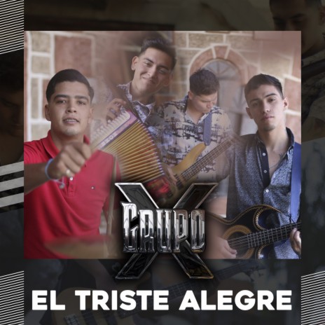 El triste alegre | Boomplay Music