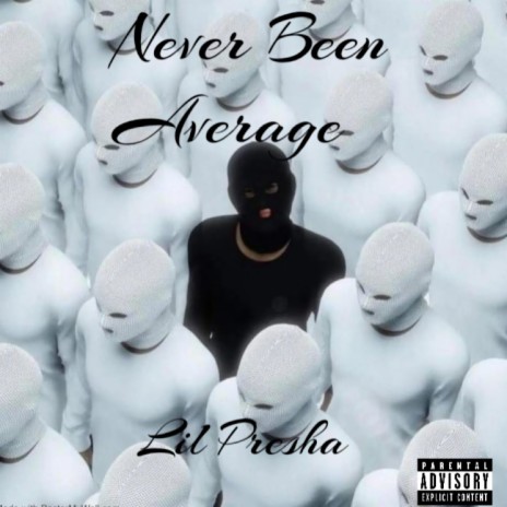 Never Been Average | Boomplay Music