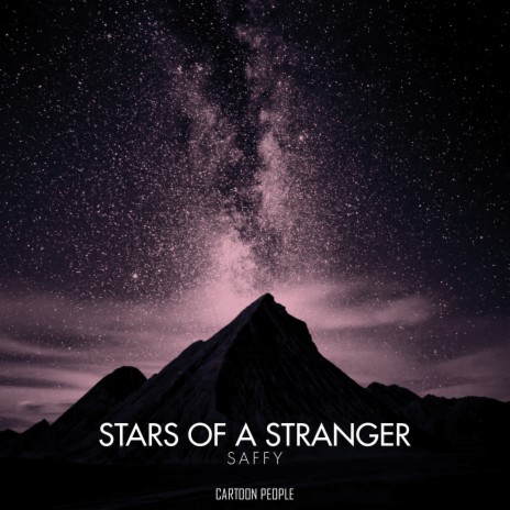 Stars of a Stranger | Boomplay Music