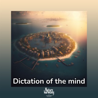 Dictation of the mind
