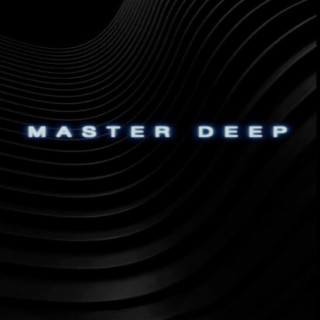 Master Deep