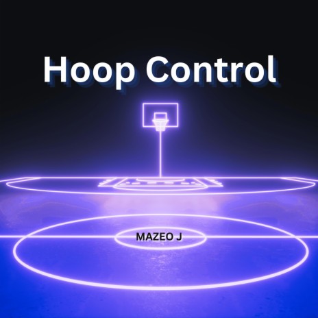Hoop Control | Boomplay Music