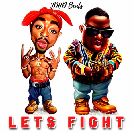 Lets Fight | Boomplay Music