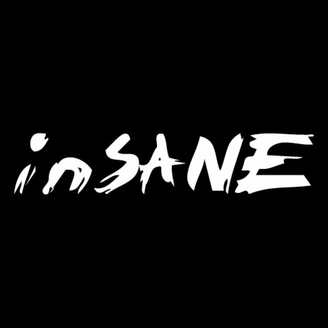 inSANE | Boomplay Music