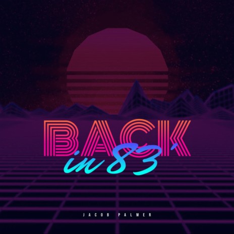 Back In 83' | Boomplay Music