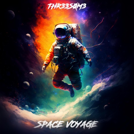 SPACE VOYAGE | Boomplay Music