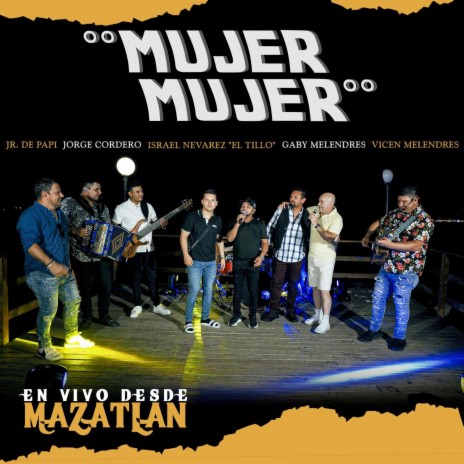 MUJER MUJER | Boomplay Music