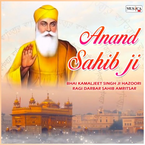 Anand Sahib Ji ft. Hazoori Ragi Darbar Sahib Amritsar | Boomplay Music