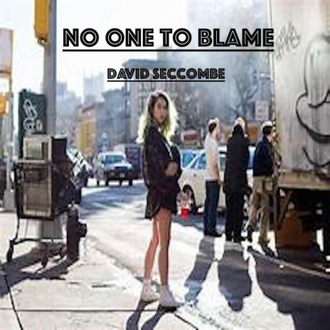 No One To Blame | Boomplay Music