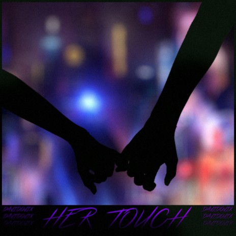 Her Touch | Boomplay Music