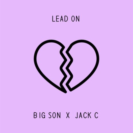 Lead On ft. Jack C | Boomplay Music