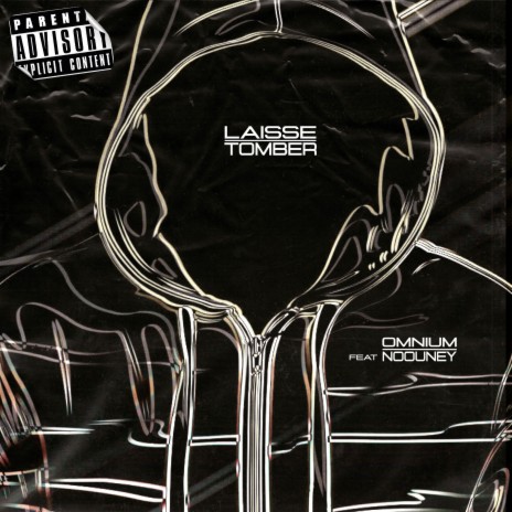 Laisse tomber ft. Noouney | Boomplay Music